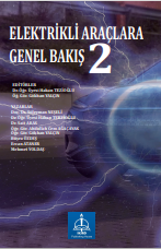 ELEKTRİKLİ ARAÇLARA GENEL BAKIŞ 2
